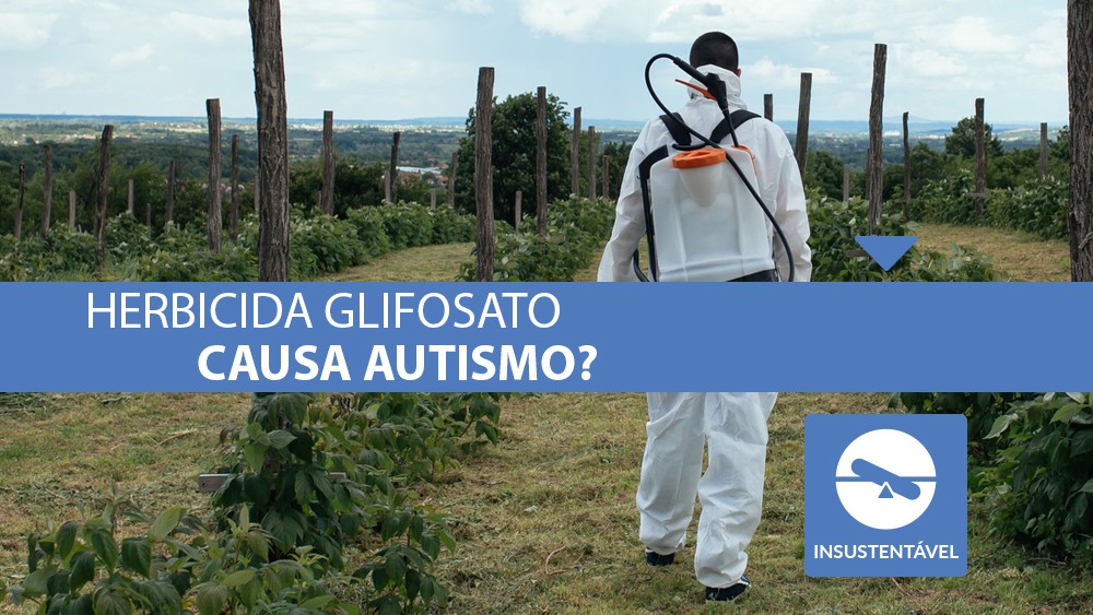 Não é possível afirmar que o herbicida glifosato cause autismo | Checagem thumb drops glifosato autismo