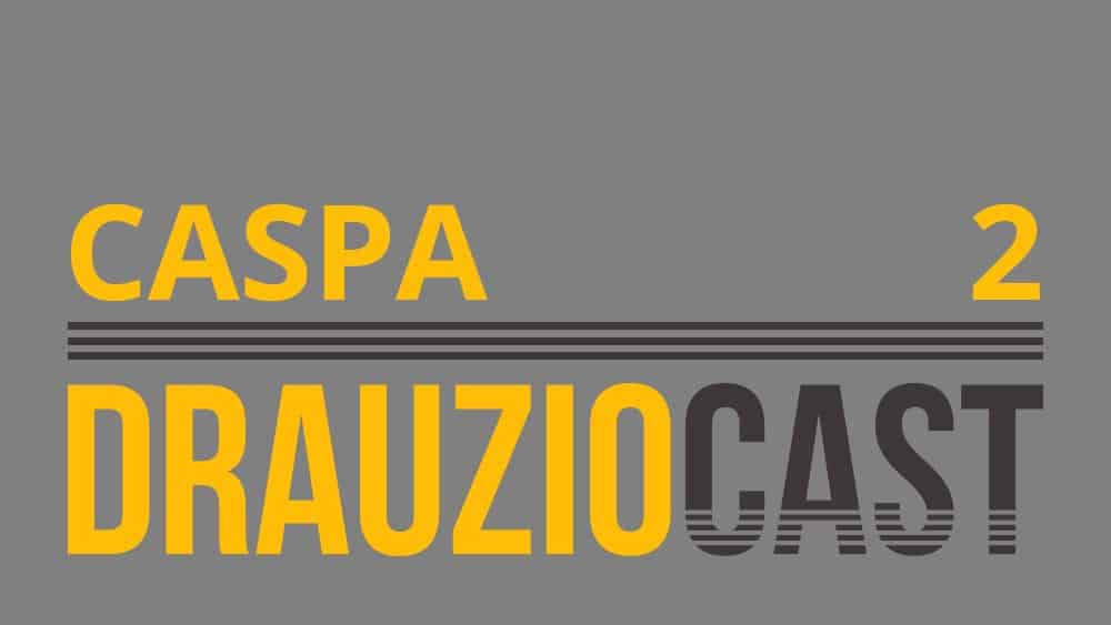 thumb drauziocast caspa 2