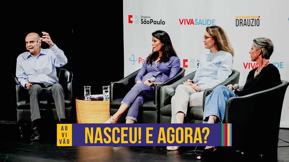 Maternidade e saúde do bebê | Ao Vivão #19 Dr. Drauzio Varella com convidadas de evento sobre gravidez.