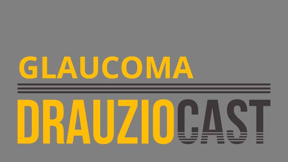Glaucoma Podcast Drauzio