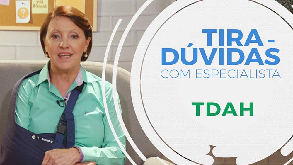 A neurologista Celia Roesler e ao lado o texto "Tira-dúvidas - TDAH".