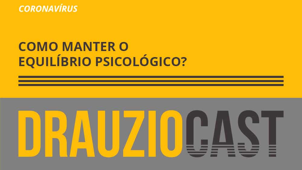 Dr. Drauzio traz dicas de como aliviar a tensão psicológico durante a pandemia, e amenizar os efeitos na sua saúde mental.
