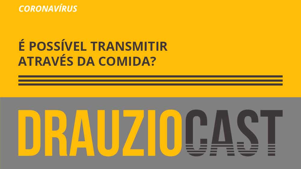 Dr. Drauzio dá dicas de como reduzir o risco de contrair o coronavírus através da comida.